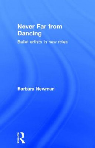 Book Never Far from Dancing 