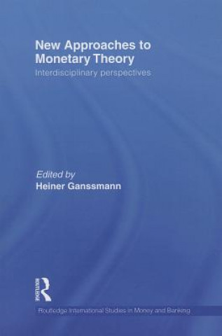 Könyv New Approaches to Monetary Theory 