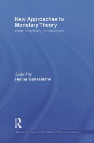 Kniha New Approaches to Monetary Theory 