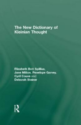 Carte New Dictionary of Kleinian Thought Deborah Steiner