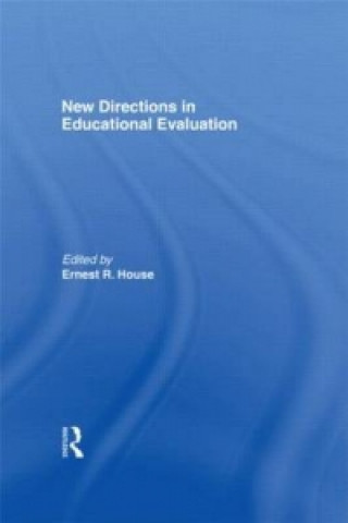 Книга New Directions In Educational Evaluation Ernest R. House