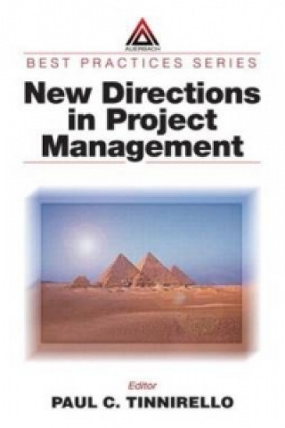 Kniha New Directions in Project Management Paul C. Tinnirello