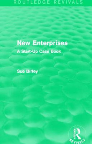 Könyv New Enterprises (Routledge Revivals) Sue Birley