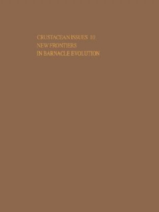 Kniha New Frontiers in Barnacle Evolution Frederick R. Schram