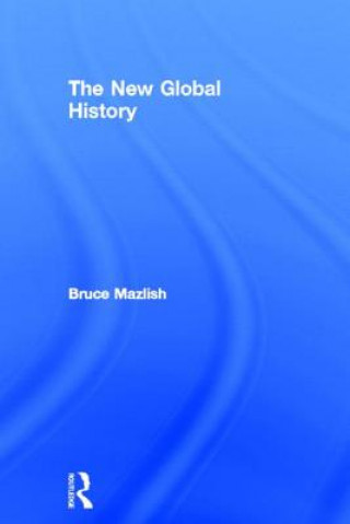 Buch New Global History Bruce Mazlish