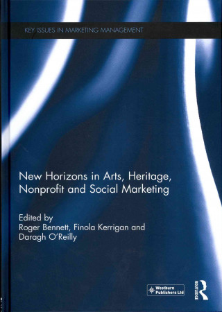 Книга New Horizons in Arts, Heritage, Nonprofit and Social Marketing 