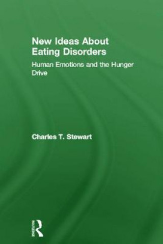 Könyv New Ideas about Eating Disorders Charles T. Stewart