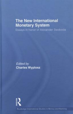Kniha New International Monetary System 