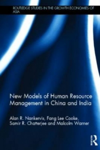 Книга New Models of Human Resource Management in China and India Malcolm Warner