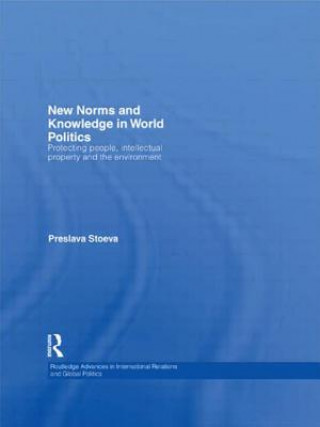 Könyv New Norms and Knowledge in World Politics Preslava Stoeva