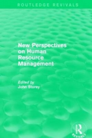 Carte New Perspectives on Human Resource Management (Routledge Revivals) John Storey