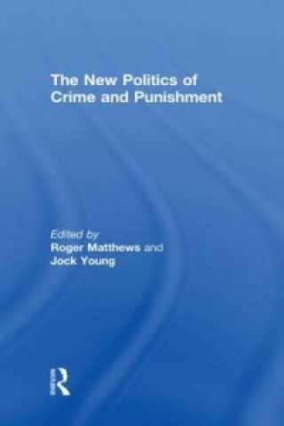 Kniha New Politics of Crime and Punishment 