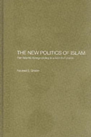 Carte New Politics of Islam Naveed S. Sheikh