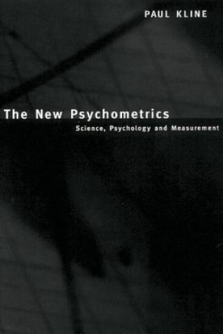 Kniha New Psychometrics Paul Kline