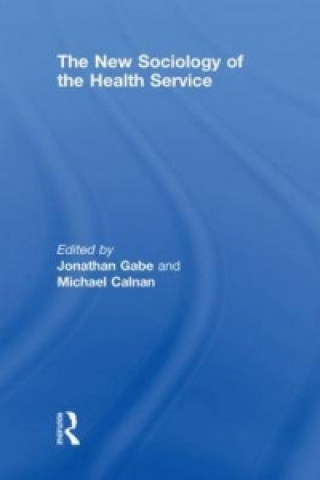 Книга New Sociology of the Health Service 