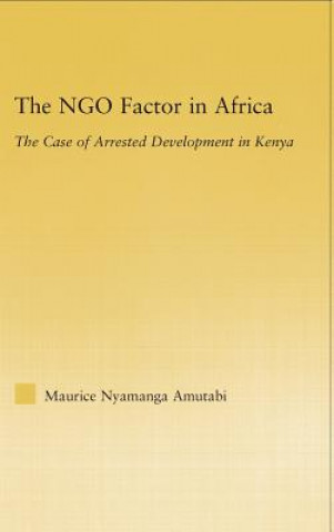 Kniha NGO Factor in Africa Maurice N. Amutabi
