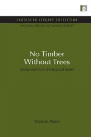 Kniha No Timber Without Trees Duncan Poore