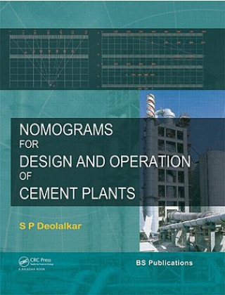 Kniha Nomograms for Design and Operation of Cement Plants S.P. Deolalkar