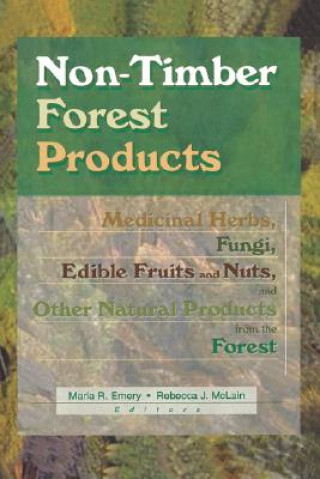 Книга Non-Timber Forest Products Marla R. Emery