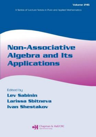 Buch Non-Associative Algebra and Its Applications Lev Sabinin