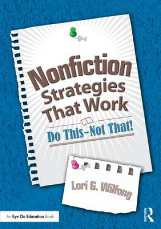 Book Nonfiction Strategies That Work Lori G. Wilfong