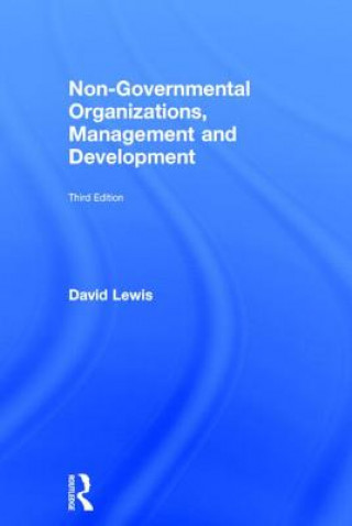 Kniha Non-Governmental Organizations, Management and Development David Lewis