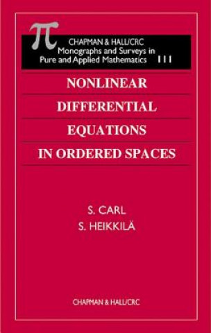 Книга Nonlinear Differential Equations in Ordered Spaces Seppo Heikkila