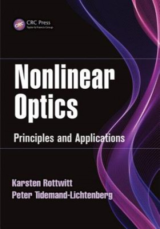 Kniha Nonlinear Optics Peter Tidemand-Lichtenberg