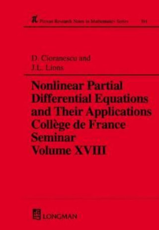 Knjiga Nonlinear Partial Differential Equations and Their Applications Doina (College de France) Cioranescu