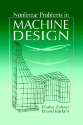 Knjiga Nonlinear Problems in Machine Design David M. Barlam