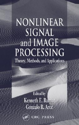Carte Nonlinear Signal and Image Processing Kenneth E. Barner