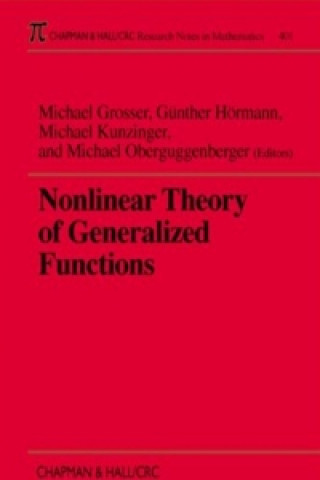 Книга Nonlinear Theory of Generalized Functions Michael Oberguggenberger