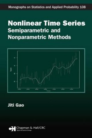 Książka Nonlinear Time Series Jiti Gao