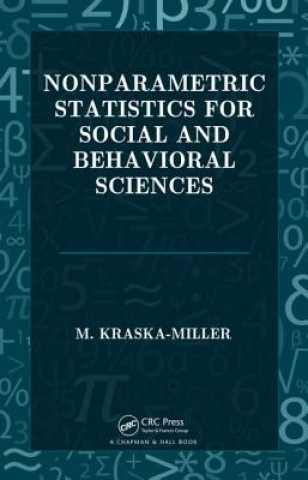 Książka Nonparametric Statistics for Social and Behavioral Sciences Marie Kraska-MIller