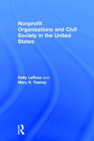 Carte Nonprofit Organizations and Civil Society in the United States Mary K. Feeney