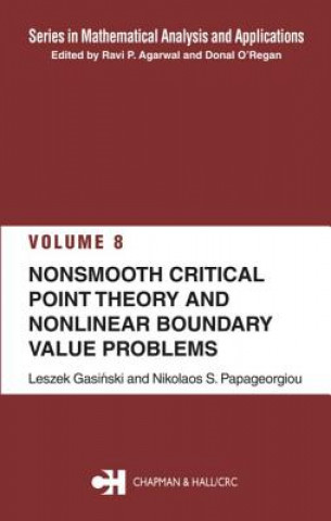 Książka Nonsmooth Critical Point Theory and Nonlinear Boundary Value Problems Leszek Gasinski