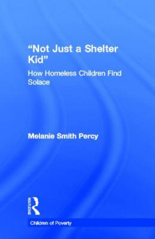 Carte Not Just a Shelter Kid Melanie Smith Percy