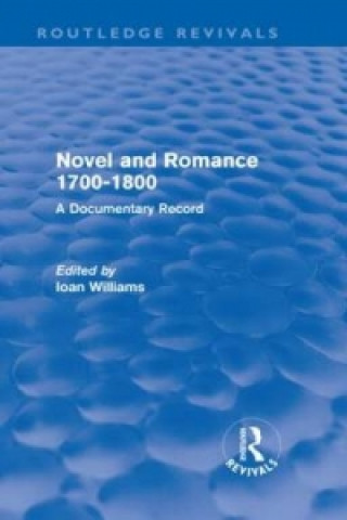 Book Novel and Romance 1700-1800 (Routledge Revivals) Ioan Williams