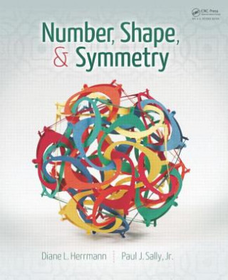 Carte Number, Shape, & Symmetry Jr. Paul J. Sally