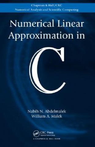 Kniha Numerical Linear Approximation in C William A. Malek