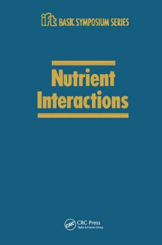 Kniha Nutrient Interactions C. E. Bodwell