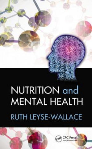 Książka Nutrition and Mental Health Ruth Leyse-Wallace