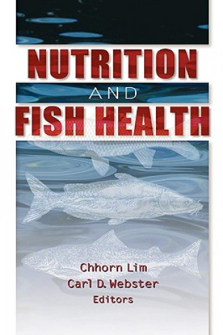 Kniha Nutrition and Fish Health Chhorn Lim