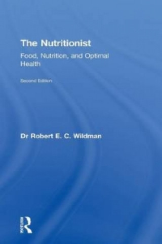 Kniha Nutritionist Robert E. C. Wildman