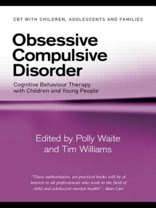 Könyv Obsessive Compulsive Disorder Polly Waite