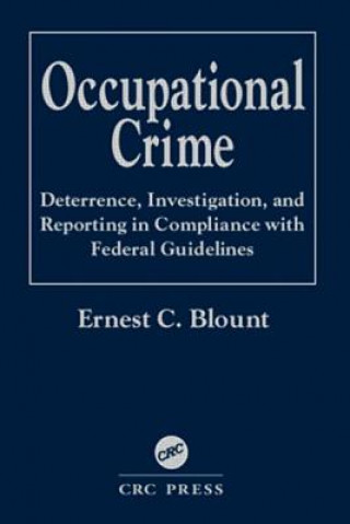 Carte Occupational Crime Ernest C. Blount