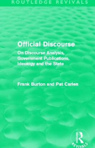Knjiga Official Discourse (Routledge Revivals) Pat Carlen