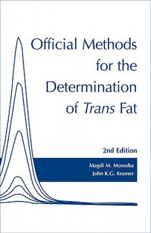 Kniha Official Methods for Determination of trans Fat, Second Edition 