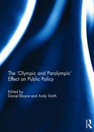 Kniha 'Olympic and Paralympic' Effect on Public Policy 