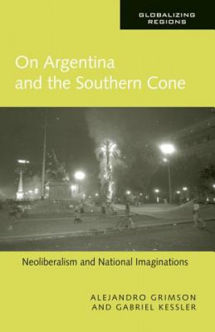 Kniha On Argentina and the Southern Cone Gabriel Kessler